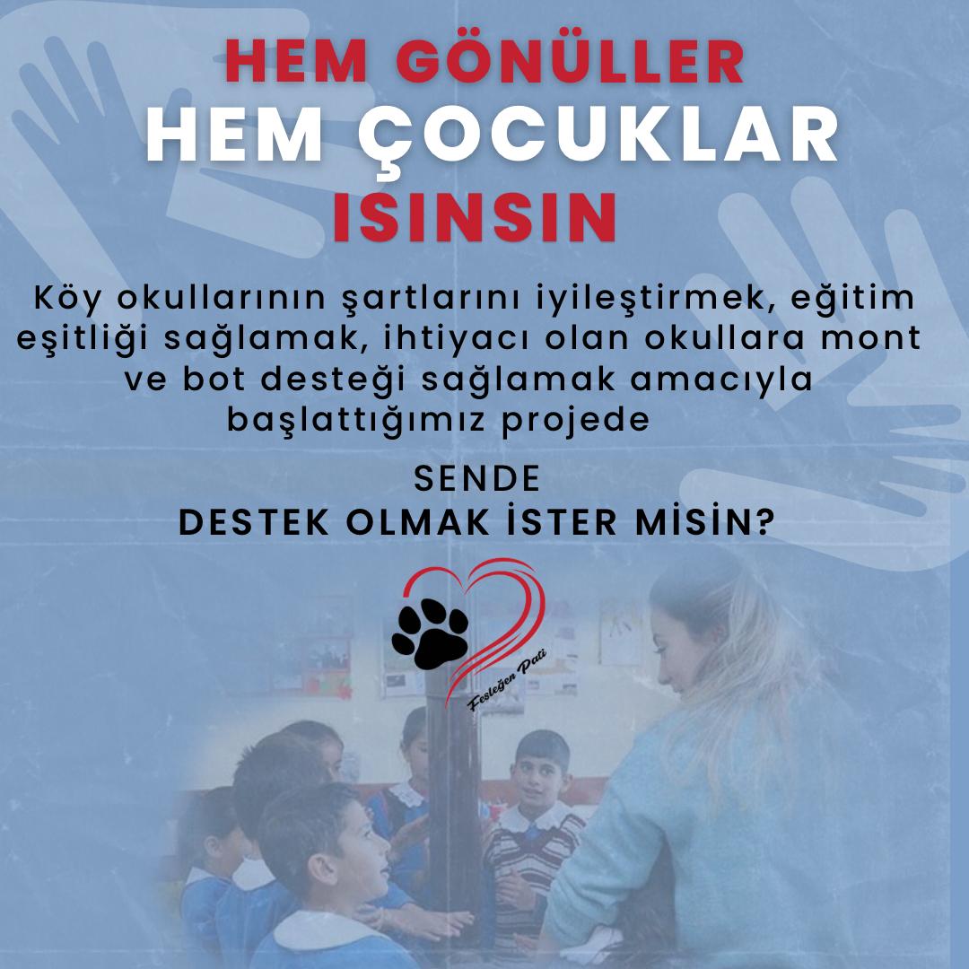 Köy okullarının şartlarını iyileştirmek, eğitim eşitliği sağlamak, soğuk kış günleri yaklaşırken "Hem Gönüller, Hem Çocuklar Isınsın" diyerek köy okullarında eğitim gören ihtiyaç sahibi çocuklarımıza bot ve mont desteği sağlayacağız.