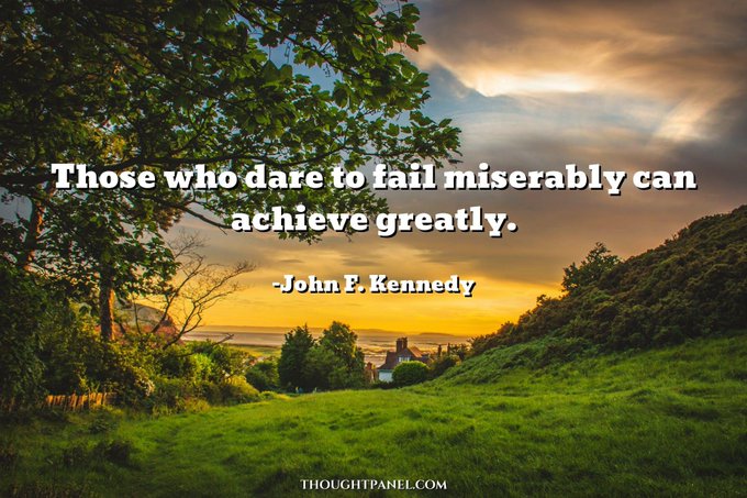 What is the meaning of only those who dare to fail greatly can ever achieve greatly?
Explanation: it means that the great you fail the great you achieve but the condition is that you must work on the causes of failures and work hard with them.