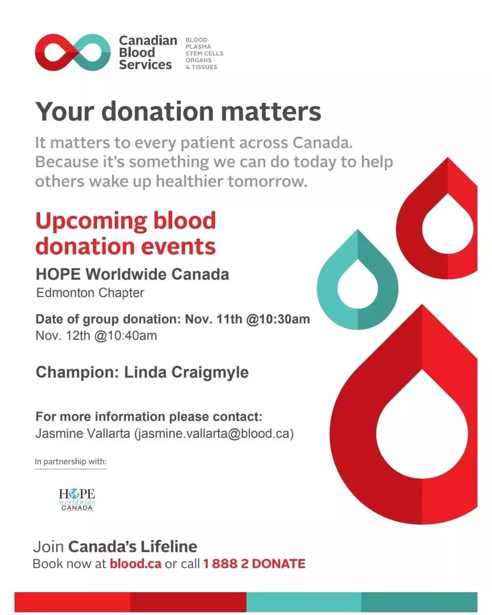 HOPEwwcEdmonton's tweet photo. HOPE worldwide Canada – Edmonton Chapter is partnering with Canadian Blood Services to
donate blood on:
November 11, 2022 starting at 10:30 a.m.  AND        
November 12, 2022 starting at 10:40 a.m.
Create an account.  Scan the QR code https://t.co/r6S04OM5sl