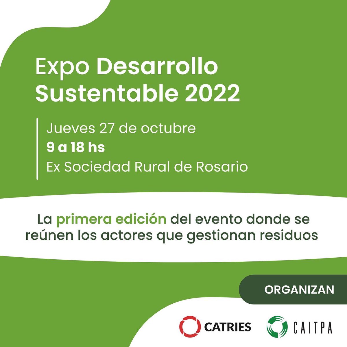¡Este jueves 27 de octubre es la Expo Desarrollo Sustentable! 🌎 

📝 El primer evento dedicado a reunir a los actores que gestionan residuos.