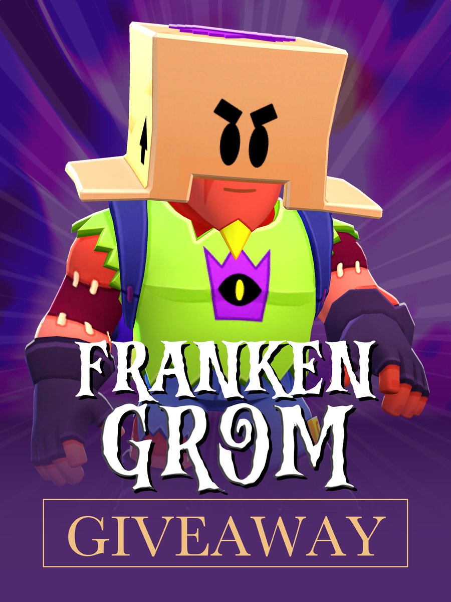 𝕏𝔻 𝔾𝔸𝕄𝔼𝕊 on X: #FrankenGromGiveaway 🎁 x1 Twitter Winner, To Enter:  🎃Follow Me 🎃Like 🎃Retweet 🗓️Winner Picked In 2 Days! Thanks To  @BrawlStars 🧡  / X