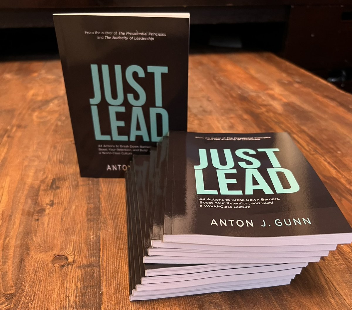 My new book “Just Lead: 44 Actions to Break Down Barriers, Boost Your Retention and Build a World Class Culture” is out NOW! You can purchase it at antongunn.com/JustLead