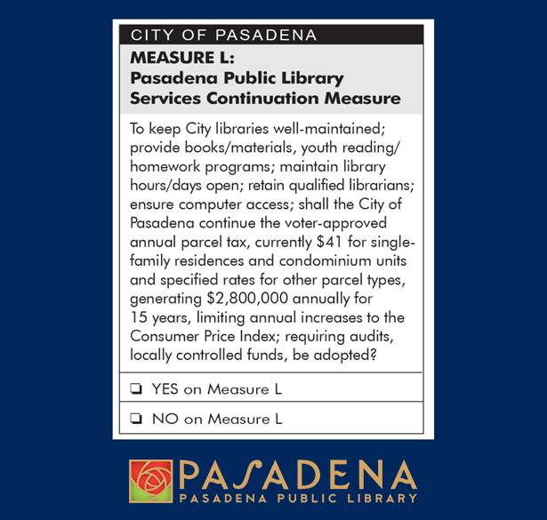 When you receive your official ballot, you'll see the Measure L question as shown. Vote by mail or in person by November 8. Learn more at: PasadenaMeasureL.com