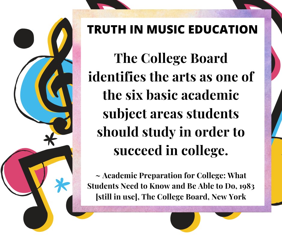 GoldenMusicColo's tweet image. Truth in Music Education: The College Board identifies the arts as one of the six basic academic subject areas students should study in order to succeed in college.