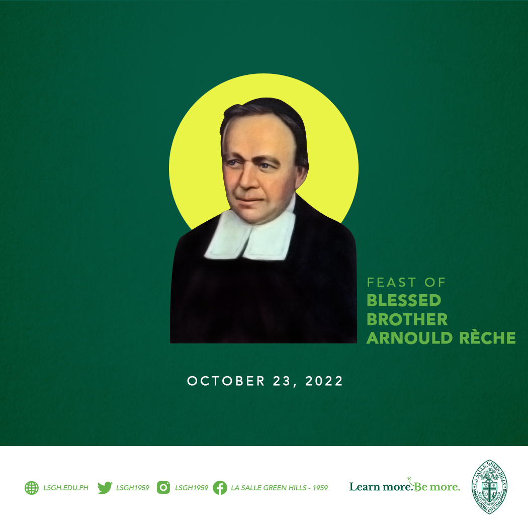 lsgh1959's tweet photo. Happy Feast Day, Lasallians! 💚
FEAST OF BLESSED BROTHER ARNOLD RECHE

Through the intercession of Bl. Br. Arnold, inspire young people to respond generously to your call to holiness, that each may accomplish what you want of them. We ask this through Christ our Lord.
Amen. https://t.co/JJHhqD1gn2