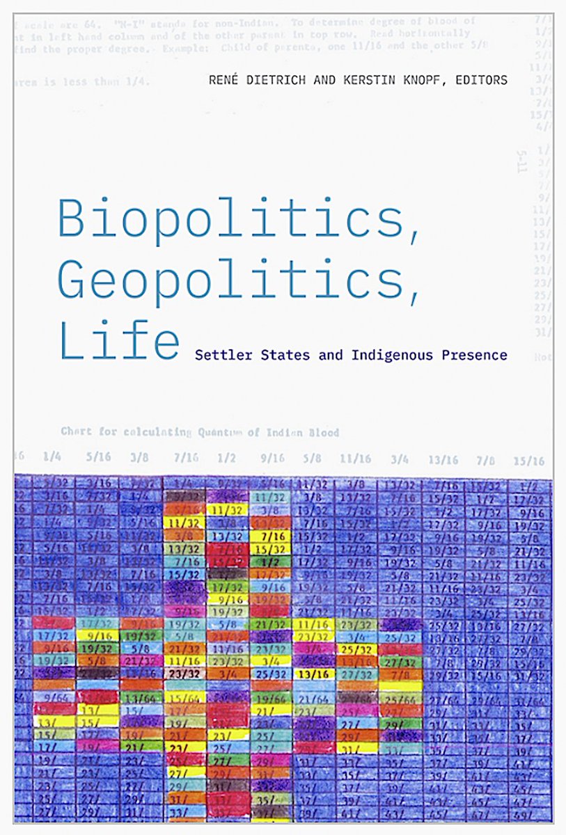 agoldste's tweet photo. Biopolitics, Geopolitics, Life: Settler States and Indigenous Presence
https://t.co/cXicwsEYm8 https://t.co/DWAJRrn8D8