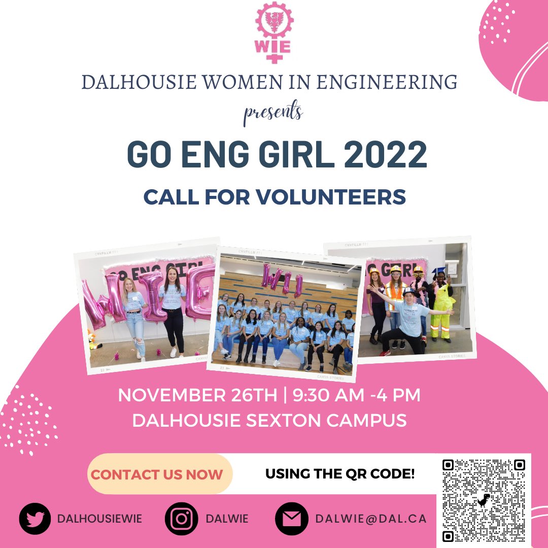 DalhousieWiE's tweet photo. We are looking for volunteers for our annual GoEngGirl event, happening on Saturday, November 26th! 💗🔧 Sign up by using the QR code or by clicking: https://t.co/NUlYANOvBe

#goenggirl2022 https://t.co/61xJGJ5PDT