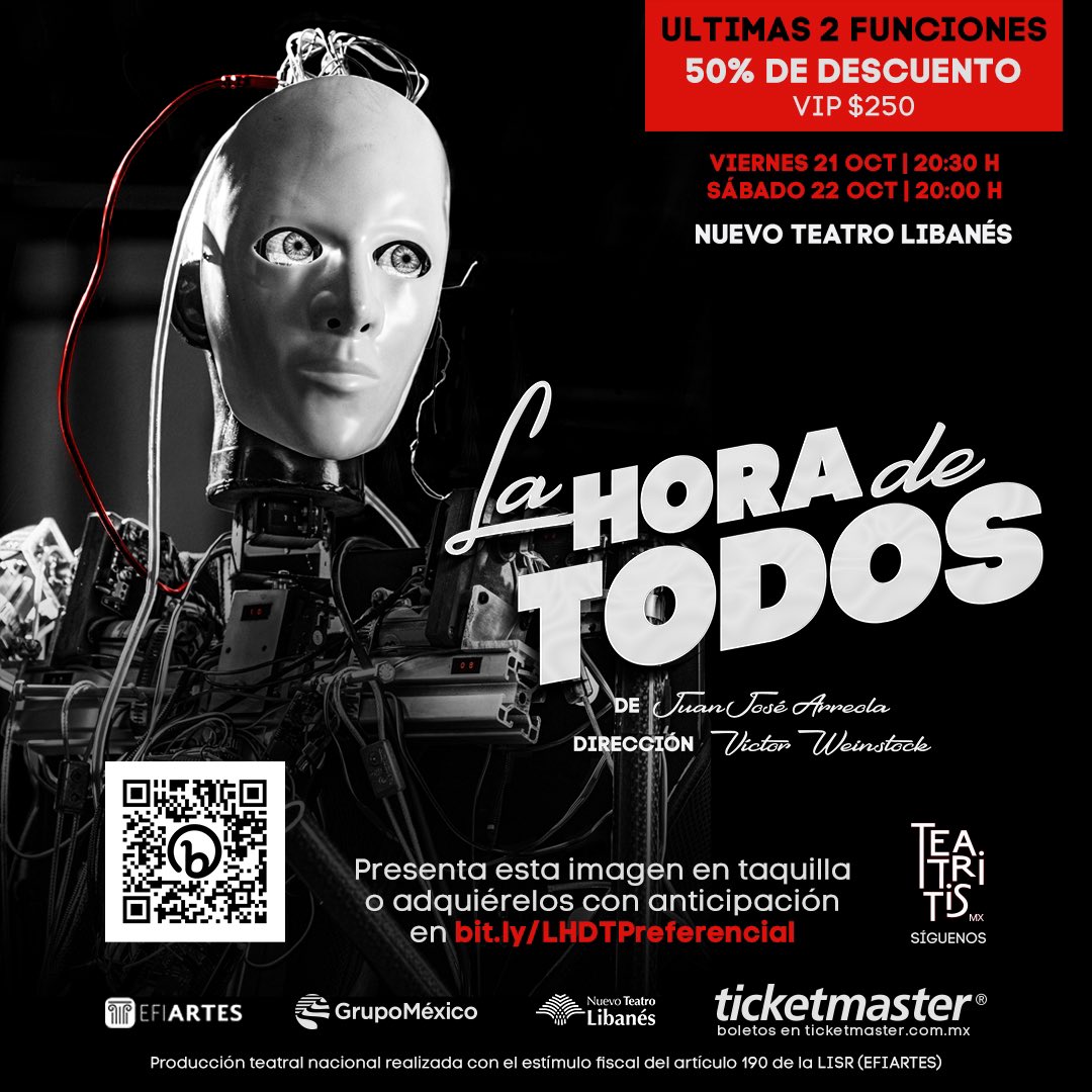 ¡Última función! Hoy se despide LA HORA DE TODOS del Teatro Libanés. Adquiere tus entradas con un 50% de descuento en línea o presentando esta ilustración en taquilla. Te esperamos a las 8 PM.
👉🏻🎟 bit.ly/LHDTPreferenci…