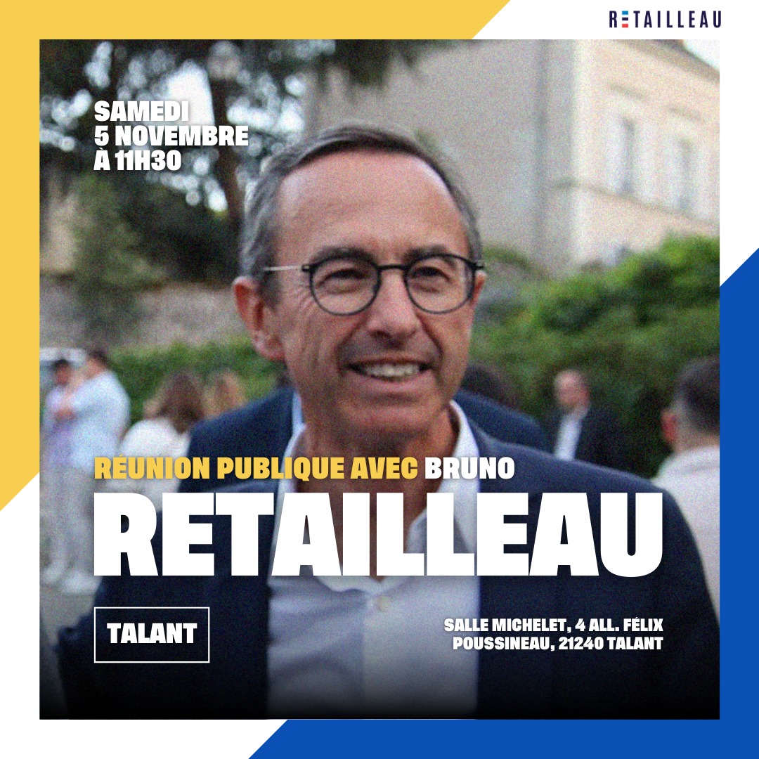 ForceRepBFC's tweet image. Samedi 5 novembre à 11h30 à #Talant , venez rencontrer @BrunoRetailleau, notre candidat à la présidence des @lesRepublicains . 
 👉Pour vous inscrire forms.gle/WecSSPZt6nwkt5…
🗳Pour adhérer et pouvoir voter ; c'est sur le site avant le 3 novembre avecretailleau.fr