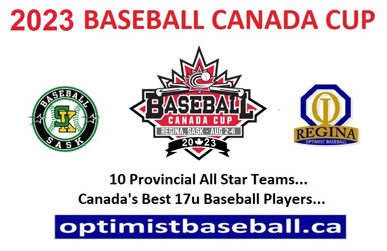Announcing 2023 Baseball Canada Cup,  Aug 2 - 6  Regina !!! - optimistbaseball.ca/blogs/post/ann…