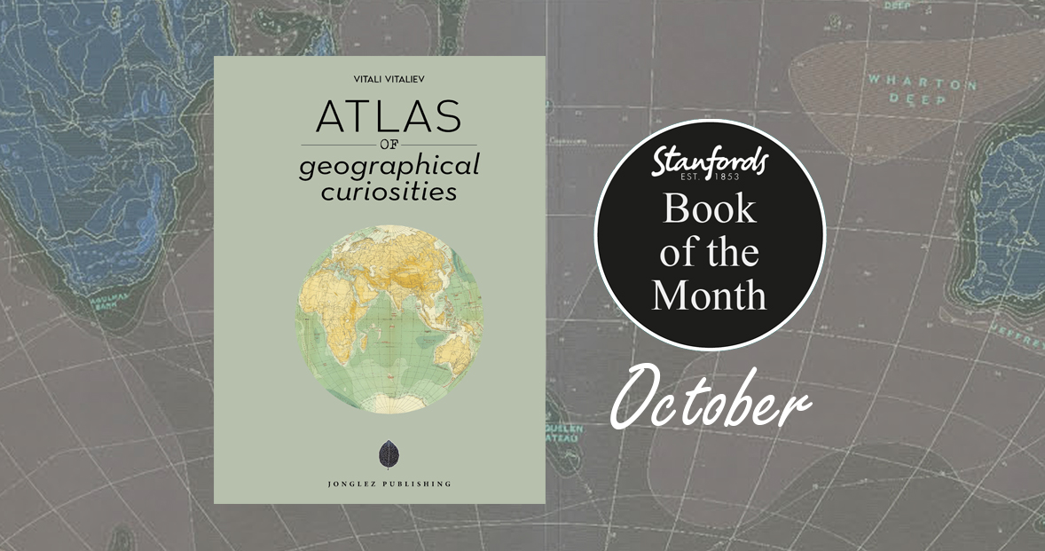 Our Book of the Month for October 2022 is Atlas of Geographical Curiosities by Vitali Vitaliev. Welcome to this compendium of interesting, unexpected and downright bizarre geographical anomalies that are guaranteed to delight and inspire. stanfords.co.uk/Atlas-of-Geogr…