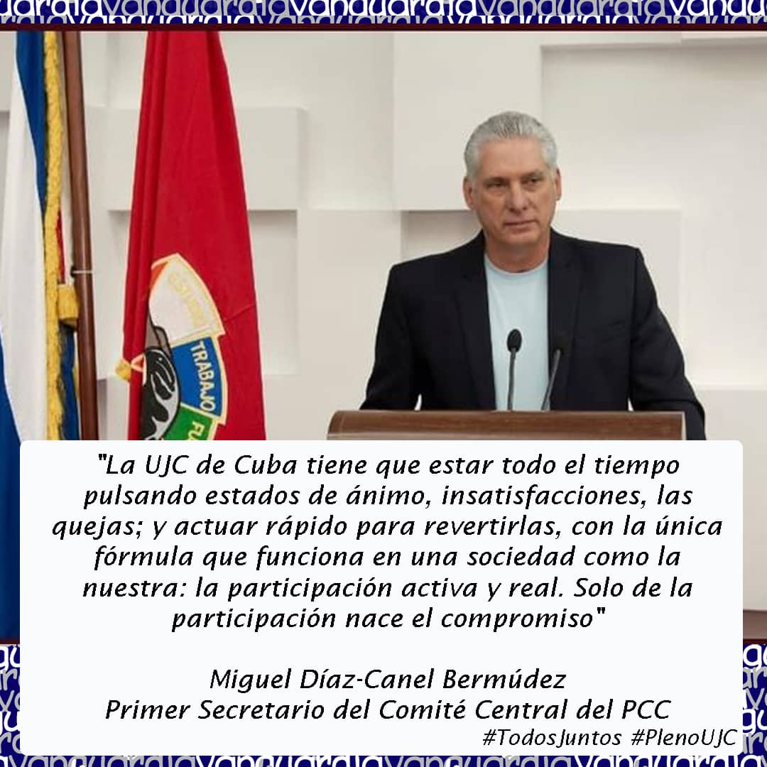 #YoSigoADiazCanel #TodosJuntos por la #UJCdeCuba y el #Socialismo @DrRobertoMOjeda @CapoNapoles @aylinalvarezG @escribano_cruz