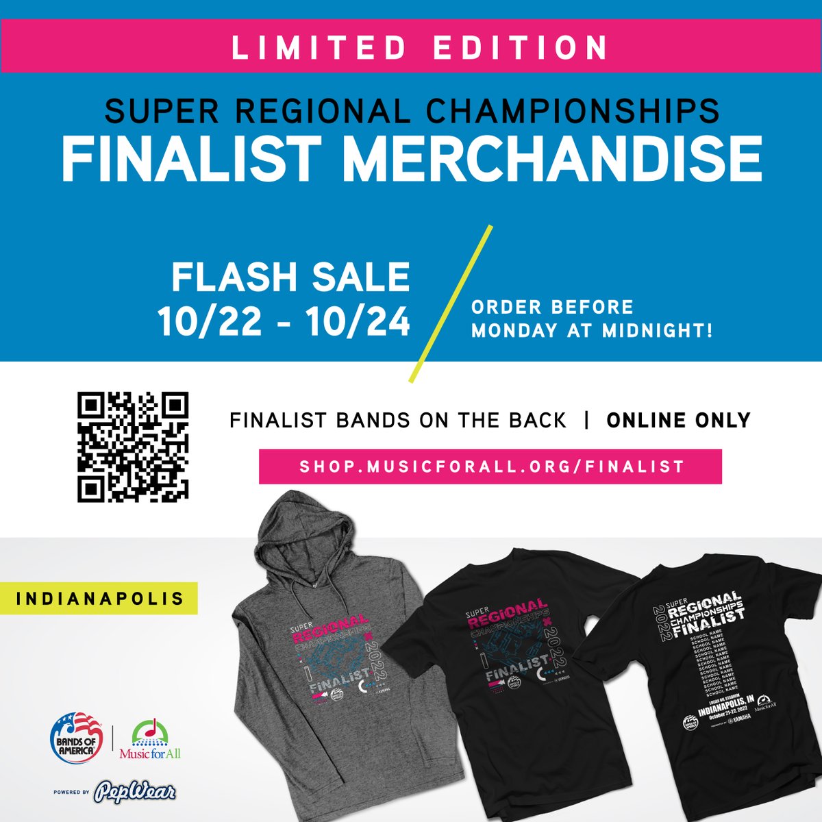 It’s a Finalist Shirt Flash Sale! We’re offering limited edition merchandise featuring the Finalist and Class Champion bands of the 2022 Bands of America Indianapolis Super Regional Championship. Order now through Monday midnight at shop.musicforall.org.