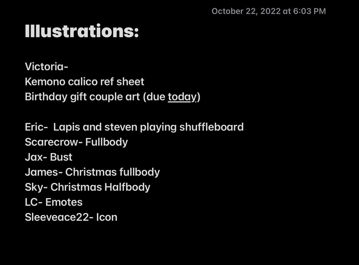 Malicious_Paws's tweet photo. I believe I’ve put together all of my queues, i will then be using this information and information i can gather from our  (me and commissioners) dms to set up a Trello.

Please let me know if you placed a commission and you’re not in your respective list. https://t.co/V4UUJONPjH