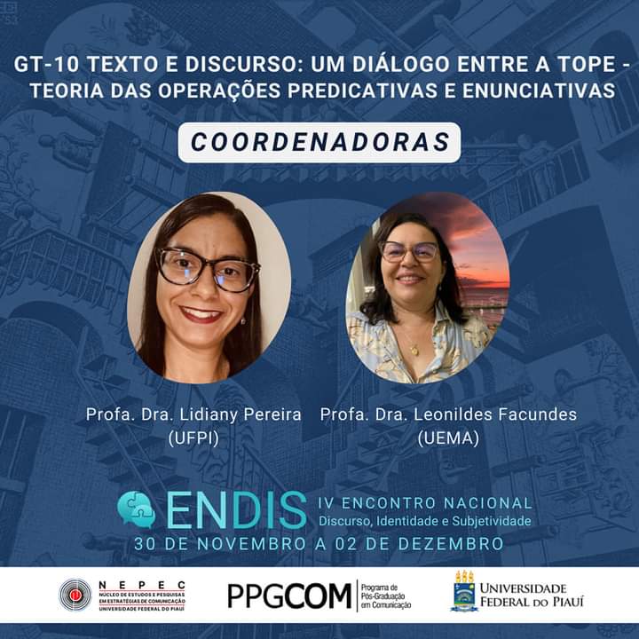nepecufpi's tweet photo. GT 10 - Texto e discurso 
• Submissões até 30/10 (prazo prorrogado)
Link para inscrição: https://t.co/SiIJlxckaj…

Normas para submissão e templete:https://t.co/So1ScX46vm…

Informações nas redes sociais do @Endis2022 https://t.co/TB0SrLQNWR