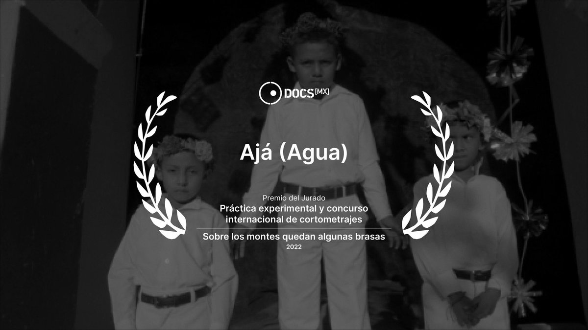 CatedraBergman's tweet image. Esta noche, en la ceremonia de premiación de #17DocsMX de @DocsMX, se anuncia que el filme ‘Ajá (agua)’ ha obtenido el premio del jurado de la #PrácticaExperimental y concurso internacional de cortometraje Sobre los montes quedan algunas brasas. ¡Muchas felicidades!
