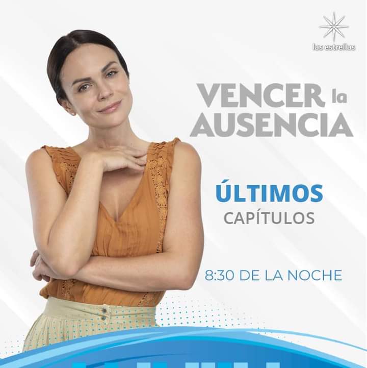 #VencerLaAusencia 🦋 8:30 p.m . MEX #ConLasEstrellas  Ultimos Capitulos

<a href="/RosyOcampo/">Rosy Ocampo</a> <a href="/Vencermx/">Vencer MX</a> <a href="/LauraCarmine/">Laura Carmine</a>