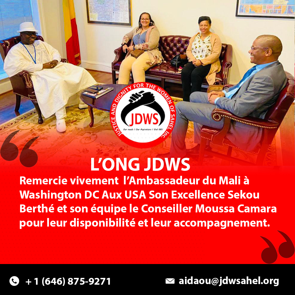 jdwsahel's tweet image. 𝐋&apos;𝐎𝐍𝐆 𝐉𝐃𝐖𝐒 remercie vivement l&apos;ambassadeur du 𝐌𝐚𝐥𝐢 à 𝐖𝐚𝐬𝐡𝐢𝐧𝐠𝐭𝐨𝐧 𝐃𝐂 𝐚𝐮𝐱 𝐔𝐒𝐀 son Excellence 𝙎𝙚𝙠𝙤𝙪 𝘽𝙀𝙍𝙏𝙃𝙀 et son équipe le Conseiller 𝙈𝙤𝙪𝙨𝙨𝙖 𝘾𝘼𝙈𝘼𝙍𝘼 pour leur disponibilité et leur accompagnement.
#JDWS