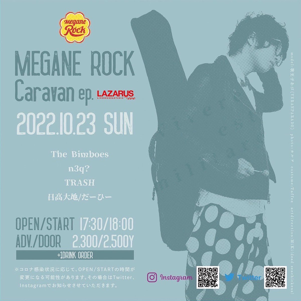 meganerock2013's tweet photo. 本日はこちら。
絶対楽しいので、遊びに来て下さいー。

10.23(sun) in LAZARUSeve
OPEN/START 17:30/18:00
ADV/DOOR 2300/2500y

The Bimbores(@TBimboes)
n3q?(@n3q_official)
TRASH(@TSxpxm)
日高大地/だーひー(@daahii_myzk) https://t.co/hG42Kk60oJ