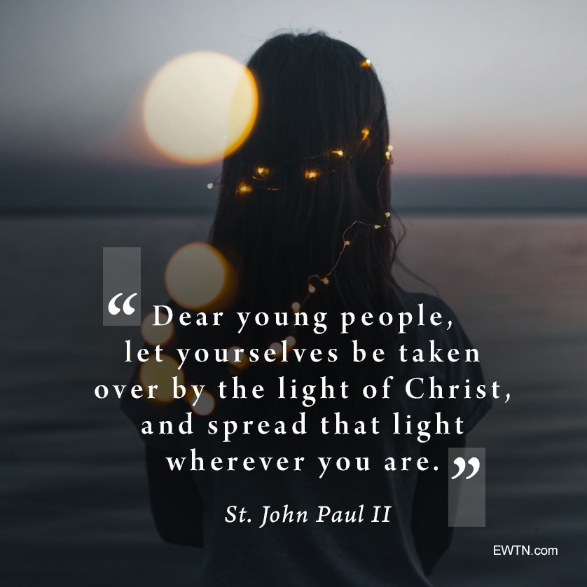 A message to young people by St. John Paul: Spread the light of Christ wherever you go! 

ewtnreligiouscatalogue.com/ItemSearch--se…