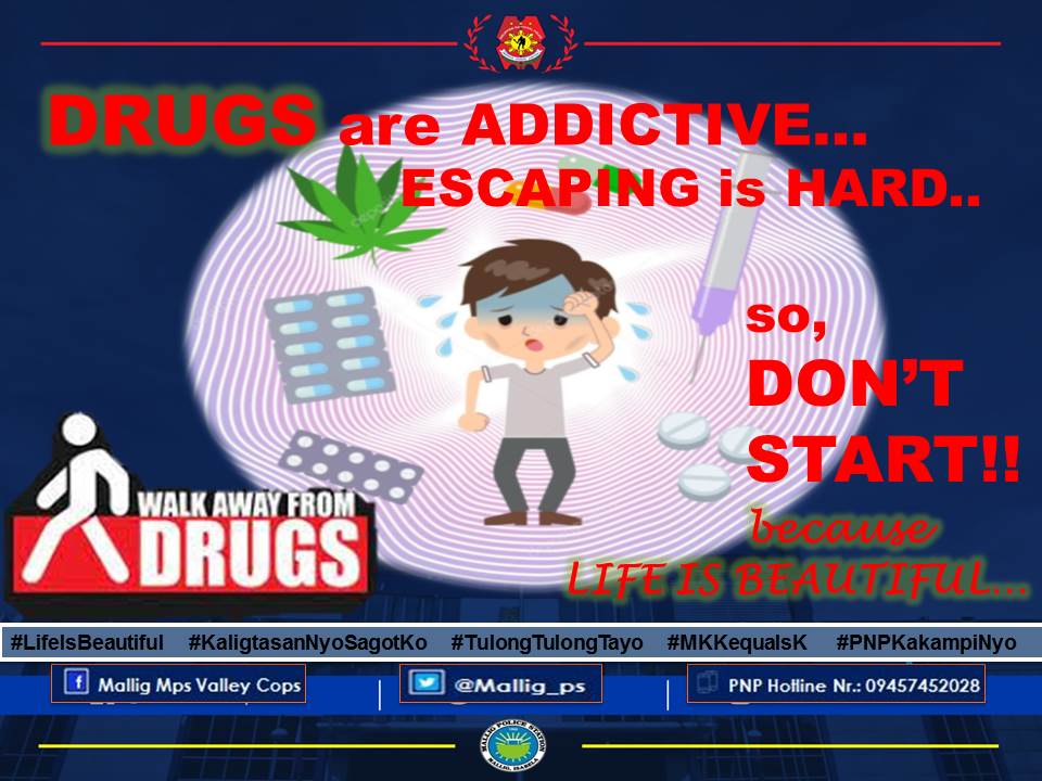 #LifeIsBeautiful
#KaligtasanNyoSagotKo
#TulongTulongTayo
#MKKequalsK
#PNPKakampiNyo