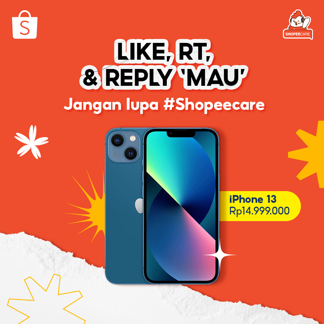 ShopeeCare's tweet photo. Yuhuuu, Sobat Shopee! Siapa nih yang mau Iphone 13? Yuk LIKE, RETWEET dan KOMEN "Mau" yang banyak ya!😆 #Shopeecare https://t.co/pWoqzYhdJF