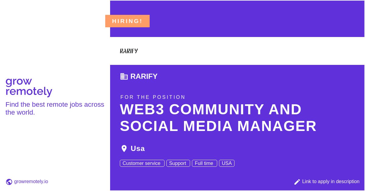growremotelyio's tweet photo. Check out this job at Rarify for the position Web3 Community and Social Media Manager.
Apply link: https://t.co/shdpNVCwnl
#hiring #remotejobs #Rarify #CustomerSupport https://t.co/BGFZctCb6M