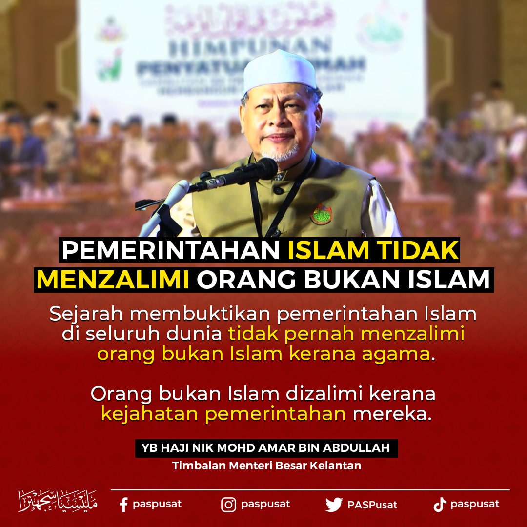 PASPusat's tweet photo. Pemerintahan Islam tidak menzalimi orang bukan Islam.

#BersihdanStabil
#MalaysiaSejahtera
#PASBerintegriti https://t.co/6x7PY56rUn