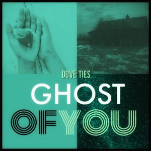 #NowPlaying Ghost of You by Dove Ties - from Single - <a href="/DoveTies/">DoveTies</a>. Listen on: bit.ly/307VkOh