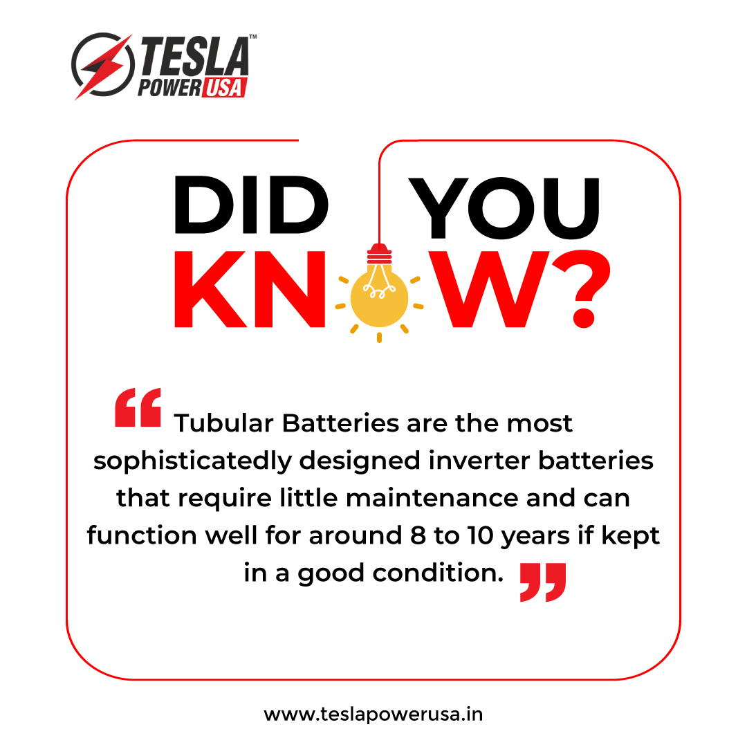 Tubular inverter batteries are best fitted for long power backups with less maintenance.

Visit: teslapowerusa.in

#TeslaPowerUSA #MorePowerToYou #DidYouKnow #InverterBattery #HomeInverter #TubularBattery #BatteryBackup #LongLifeBattery #BatteryLife #BatteryMaintenance