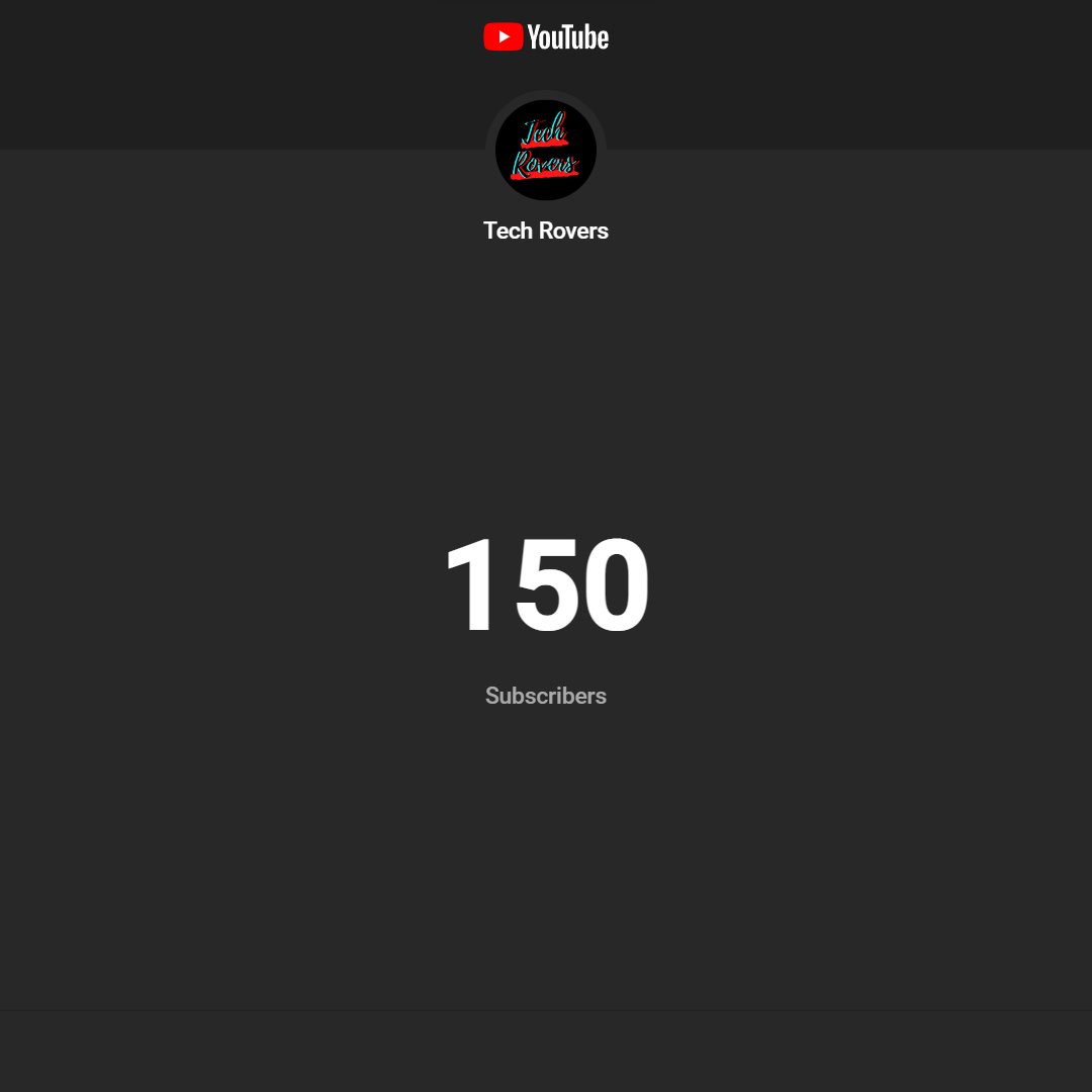 techroversYT's tweet image. #milestone reached!
150 subs #thankyou guys...