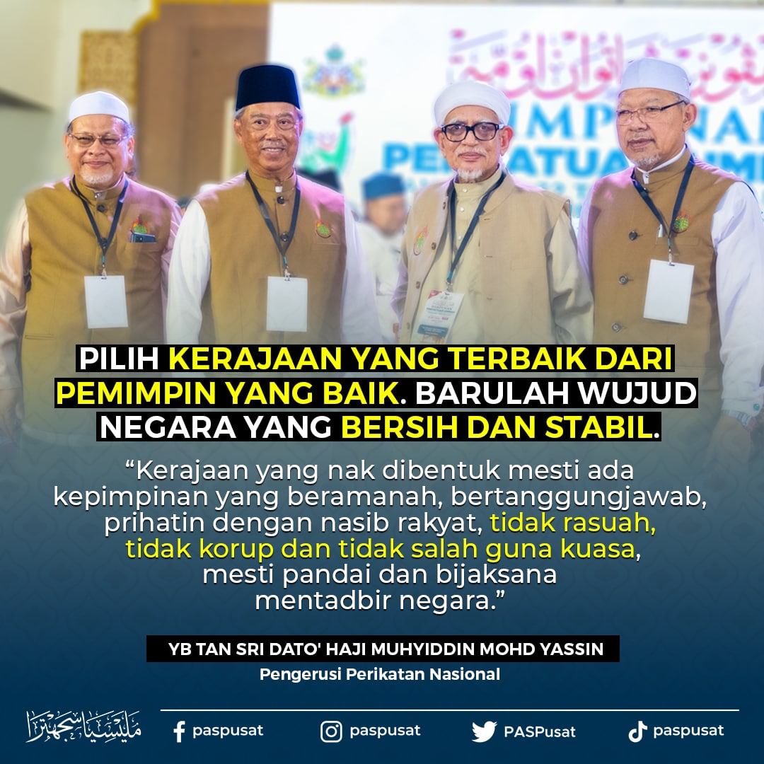PASPusat's tweet photo. Pilih kerajaan yang terbaik dari pemimpin yang baik. Barulah wujud negara yang bersih dan stabil.

#BersihdanStabil
#MalaysiaSejahtera https://t.co/pUf3LbutYp