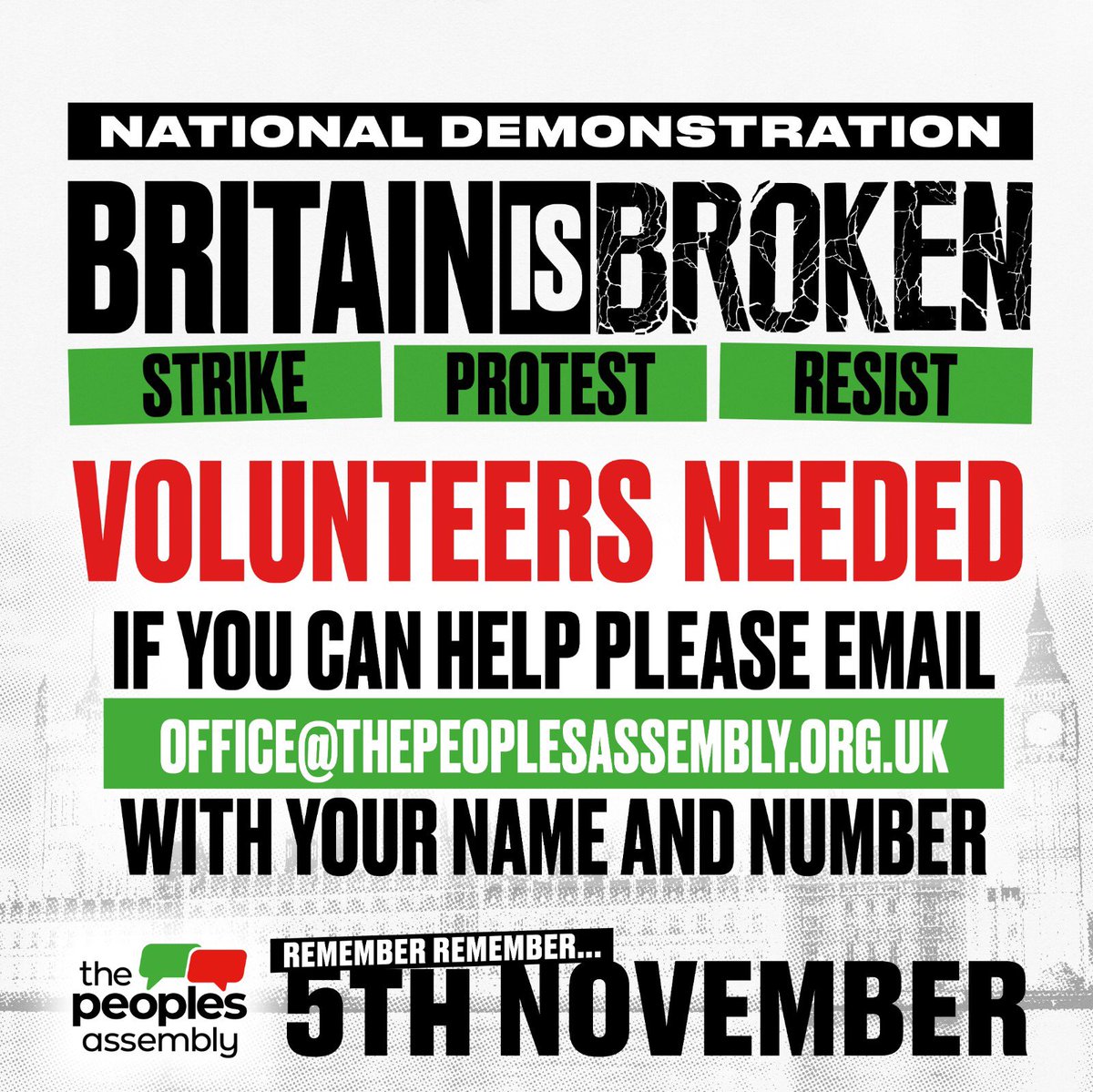 Join our stewarding team on 5th November! #RememberRemember5November #GeneralElectionNow