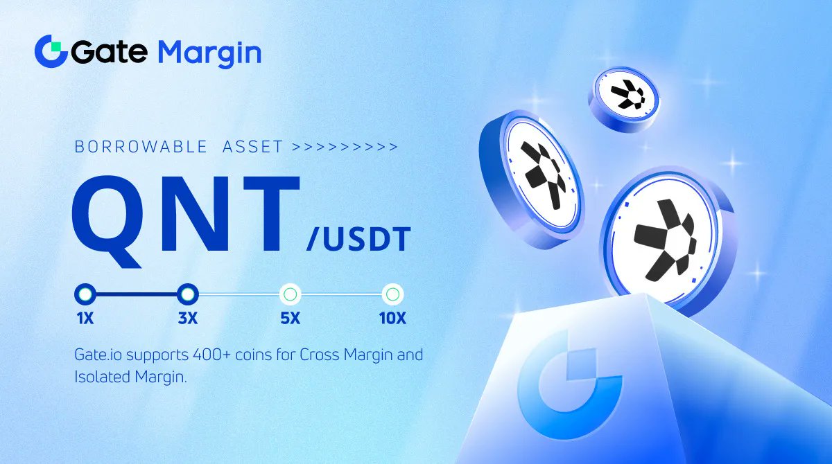 Gate's tweet photo. Borrowable Asset: #QNT
Margin Pair: QNT/USDT

👉Trade in Isolated Margin &amp; Cross Margin
https://t.co/ZJ0f5rG70P

🎁Learn to win
https://t.co/8ylTSqI6ZA

Quant network is working on interoperable ecosystems and real-world solutions. https://t.co/RzJLErFj6g