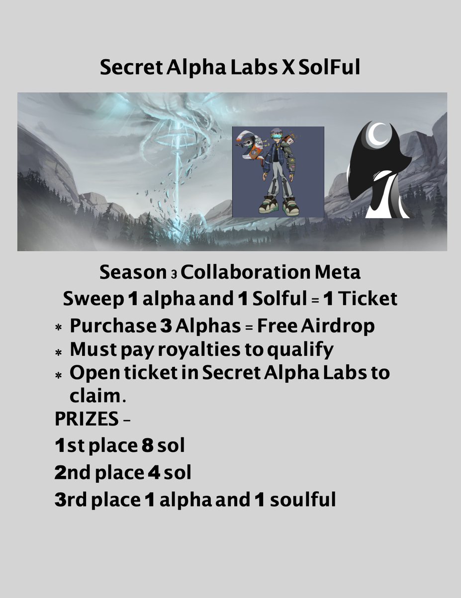SecretAlphaNFT's tweet image. 🔥@SecretAlphaLabs X @SolfulNFT Collaboration Meta is here. Come rejoice in our event. 
1 Alpha + 1 Solful = 1 ticket 🎟️
1st - 8 SOL💸
2nd - 4 SOL💸
3rd - 1 Alpha + 1 Solful💸
Buy.Hold. Royalties paid. Possible win. 🎊
SAL DC discord.gg/EW2tJuKV
SF DC discord.gg/EQrJkfuq