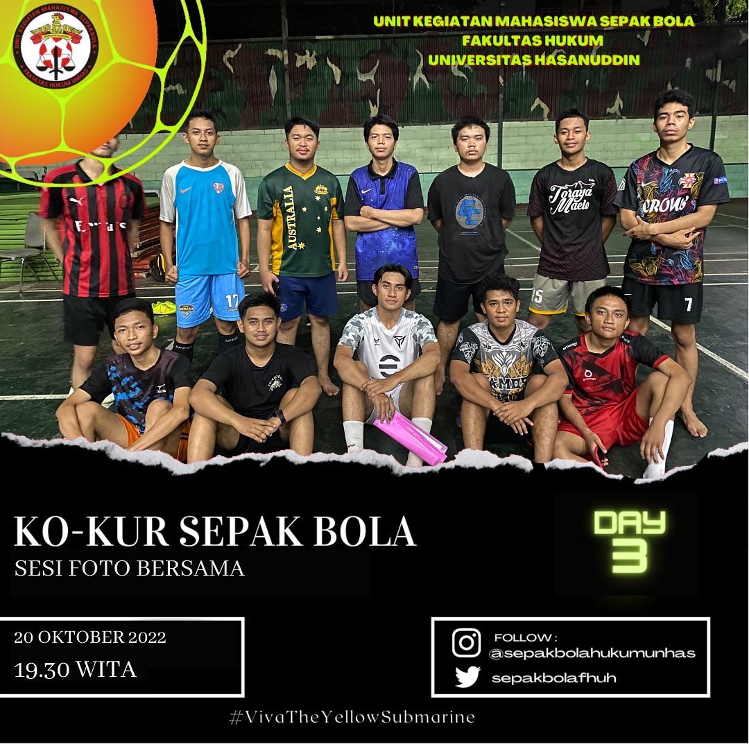 [KO-KURIKULER SEPAK BOLA 2022]

====================

Materi : Fisik 
Kokur SB 2021 : M. Rafly Setiawan

📆 Kamis, 20 Oktober 2022
🕘 19.30 WITA - selesai
📍 Lap. Futsal Kodam

#KokurSepakBola2022 
#VivaYellowSubmarine
#SalamOlahraga