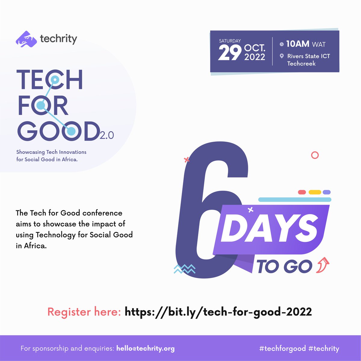 techrityorg's tweet photo. Count down to Tech for Good Conference(Day 6)
The Tech for Good conference aims to showcase the impact of using Technology for Social Good in Africa.

Featuring;
- Seasoned Speakers
- Social Impact Project Showcase
- Social Impact Awards for individuals, Startups, and nonprofits https://t.co/Rsovcm2N2A