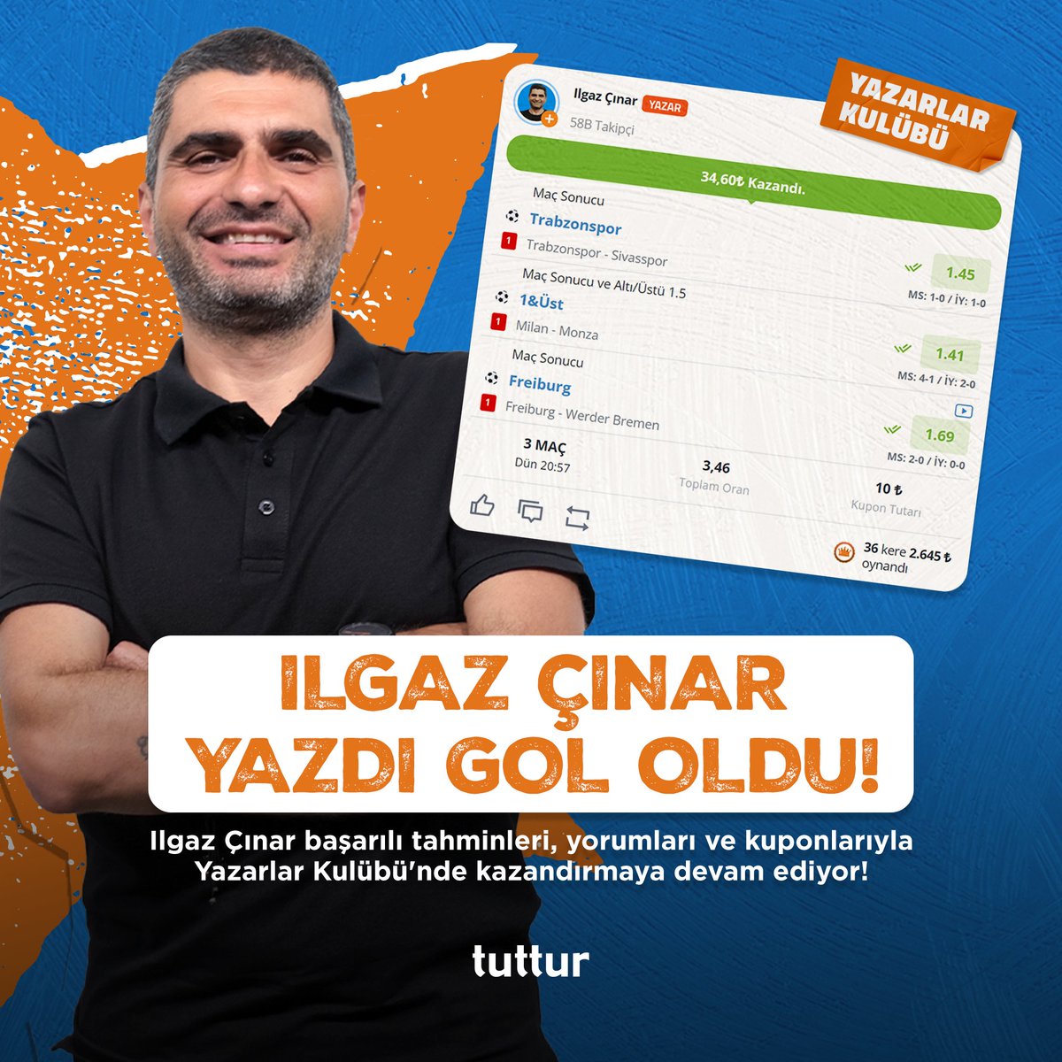 💥Ilgaz Çınar, 36 kere oynanan kuponuyla kazandırmanın mutluluğunu yaşadı! 👀Sen de '@ilgazcinar73'ü hemen Yazarlar Kulübü'nde takip et, usta tahminciyle kazanma şansını kaçırma!👇 🔸tuttur.com/sosyal/yazarla… #YazarlarKulubu