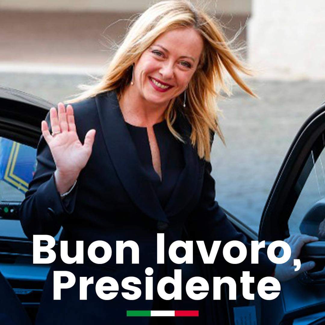Buon lavoro al Presidente del Consiglio Giorgia Meloni.