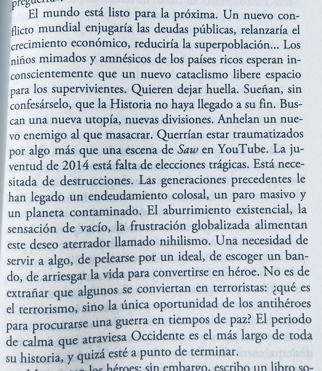 boromas's tweet photo. El tiempo de preguerra mundial que vivimos, muy bien descrito por Beigbeder https://t.co/p8gBteWGyH