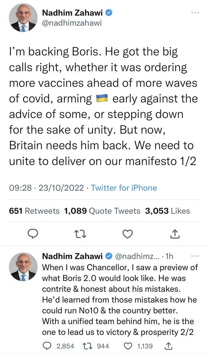 108 days since telling Boris Johnson he had to resign, Nadhim Zahawi is now calling on him to come back. Not hard to see how the country is in such a state with these people in charge.