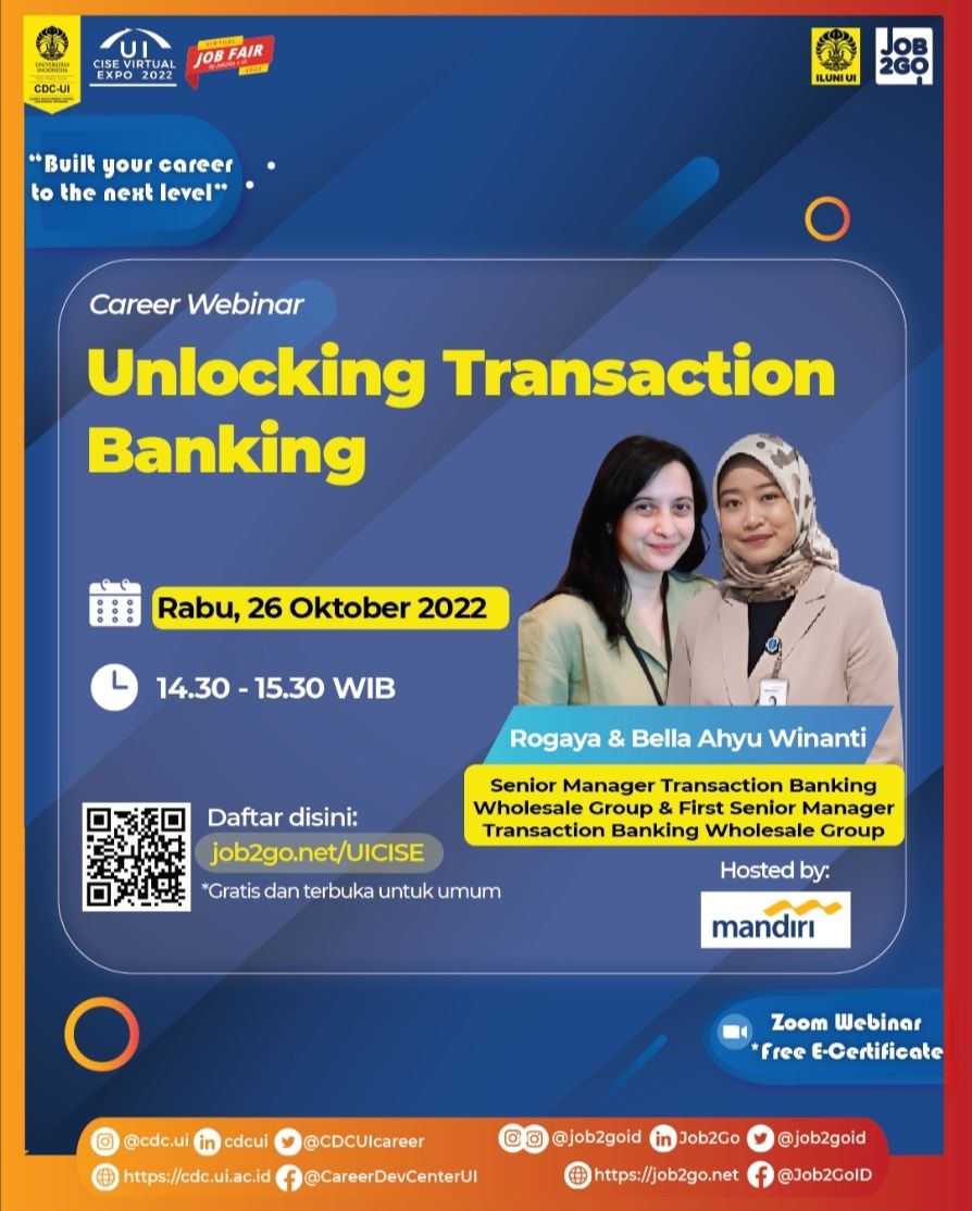 alumniUI's tweet image. Topik: Unlocking Transaction Banking
- Rogaya 
- Bella Ahyu Winanti 
Hari/tanggal: RABU, 26 OKTOBER 2022
Waktu: 14:30 - 15:30 WIB
Media: Zoom Webinar
Link pendaftaran: job2go.net/UICISE