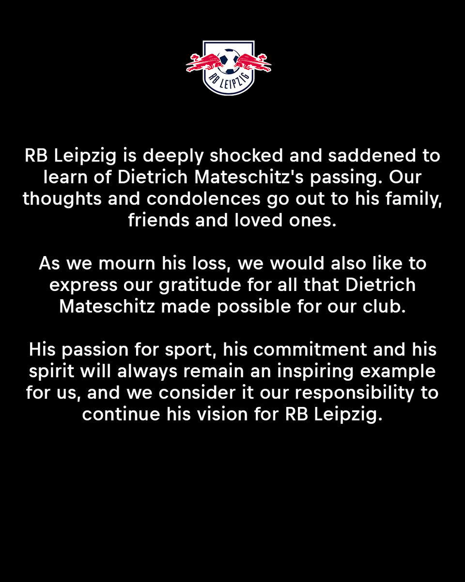 RBLeipzig_EN's tweet photo. RB Leipzig mourn the loss of Dietrich Mateschitz. https://t.co/BAc5PRjAyV