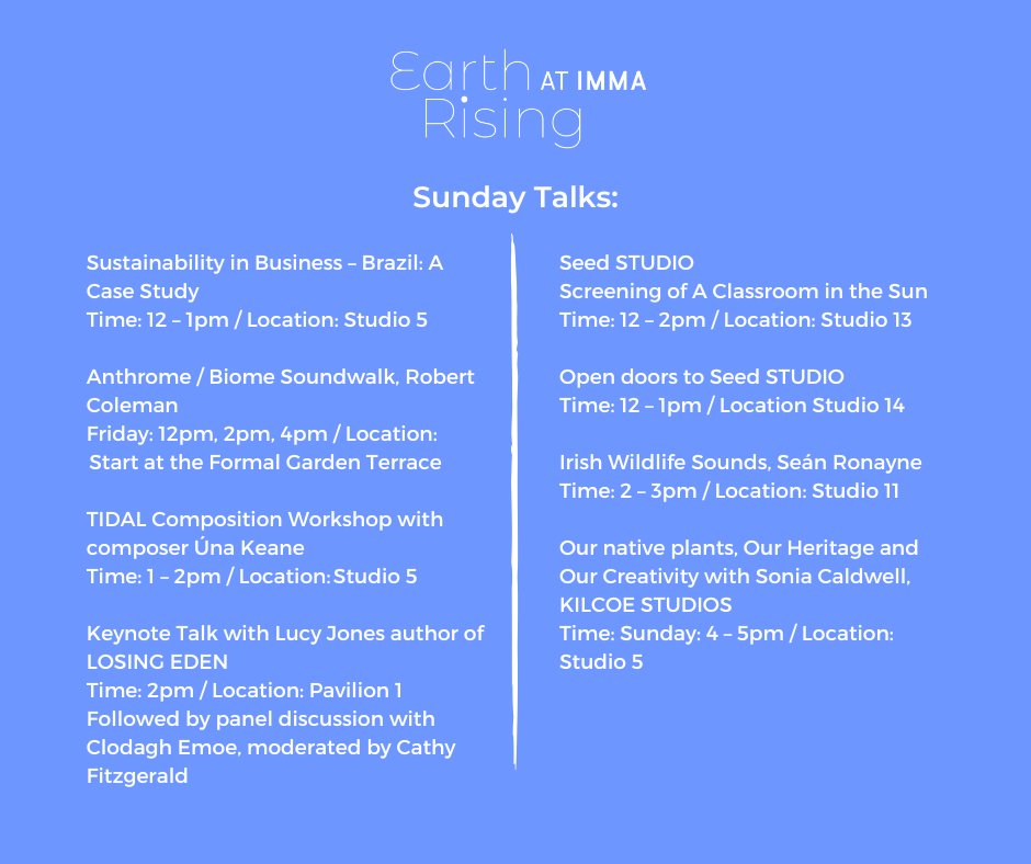 Day 3 of #IMMATalks at #EarthRising💬🗨️ From mindfulness to music, from sound to sustainability, many fascinating discussions are taking place at IMMA today as part of our talks programme! Explore the full festival programme here - imma.ie/whats-on/earth…