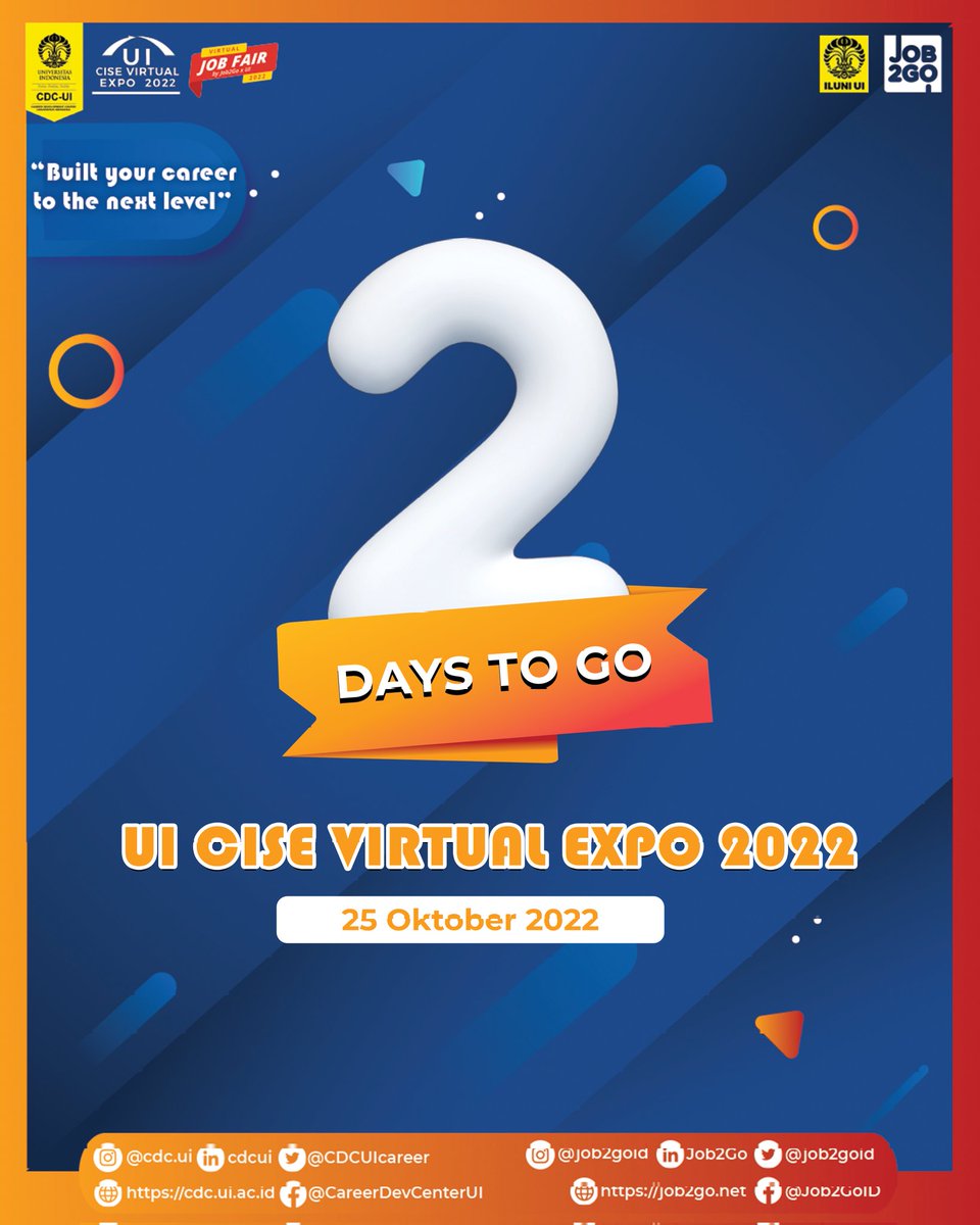 alumniUI's tweet image. 3 hari lagi menuju UI Career, Internship, Scholarship, and Entrepreneurship Virtual Expo 2022. Daftarkan dirimu melalui link berikut:
job2go.net/UICISE

UI CISE Virtual Expo 2022
&quot;Built your career to the next level&quot;

#UICISEVirtualExpo2022
#UICISE
#UICISE2022
#careerexpo