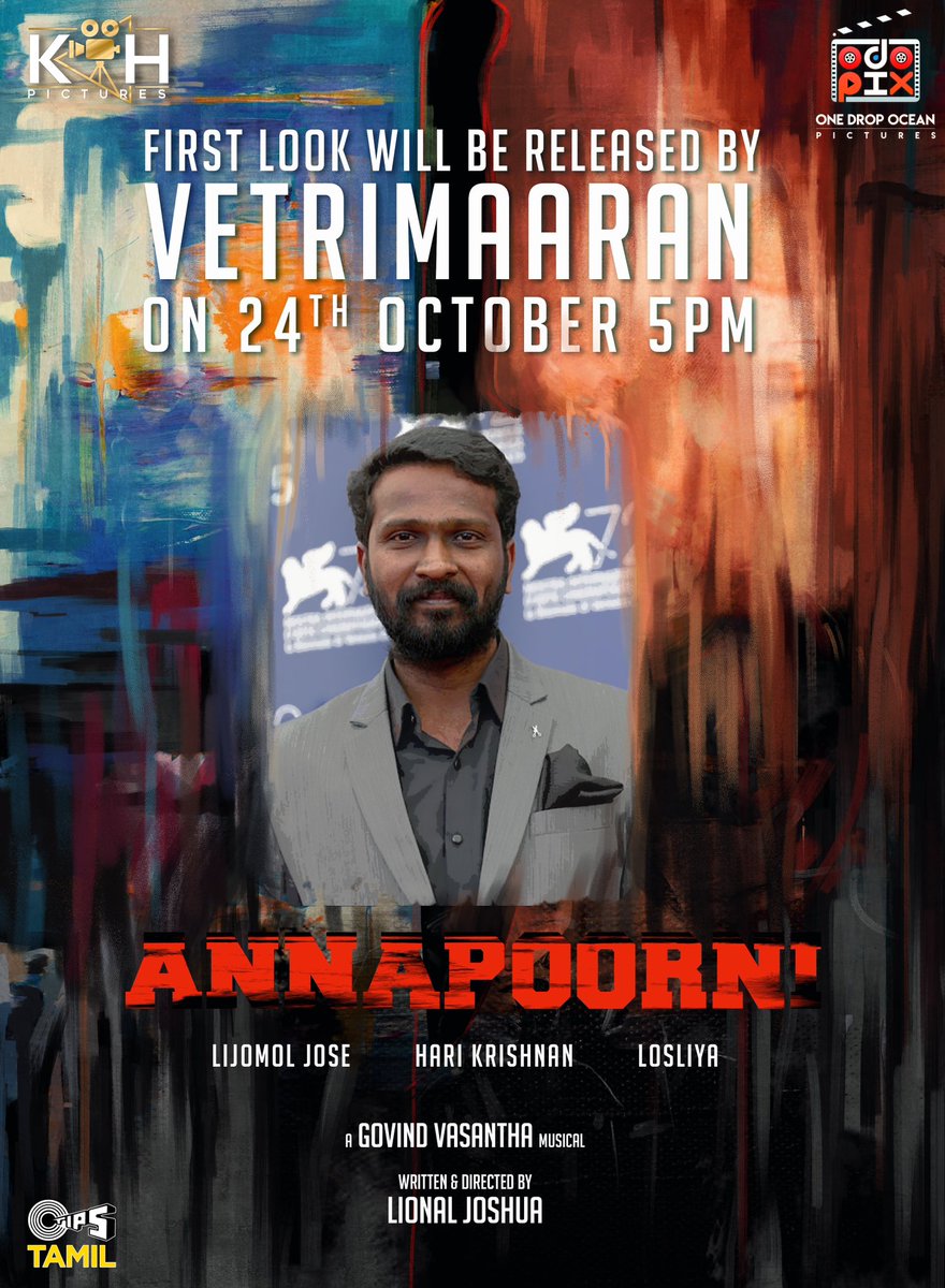thehari___'s tweet photo. Happy2share Director #Vetrimaaran will reveal the First Look of #ANNAPOORNI tomorrow at 5pm!@lionaljoshua @komalaharry @odo_pics #GovindVasanthaMusical @jose_lijomol @thehari___ #Losliya @rajiv_dmk @stuntsudesh @dop_hector @kalaivananoffl @yugabhaarathi @amaranart  @teamaimpr 💐 https://t.co/SkBLYWxhlj