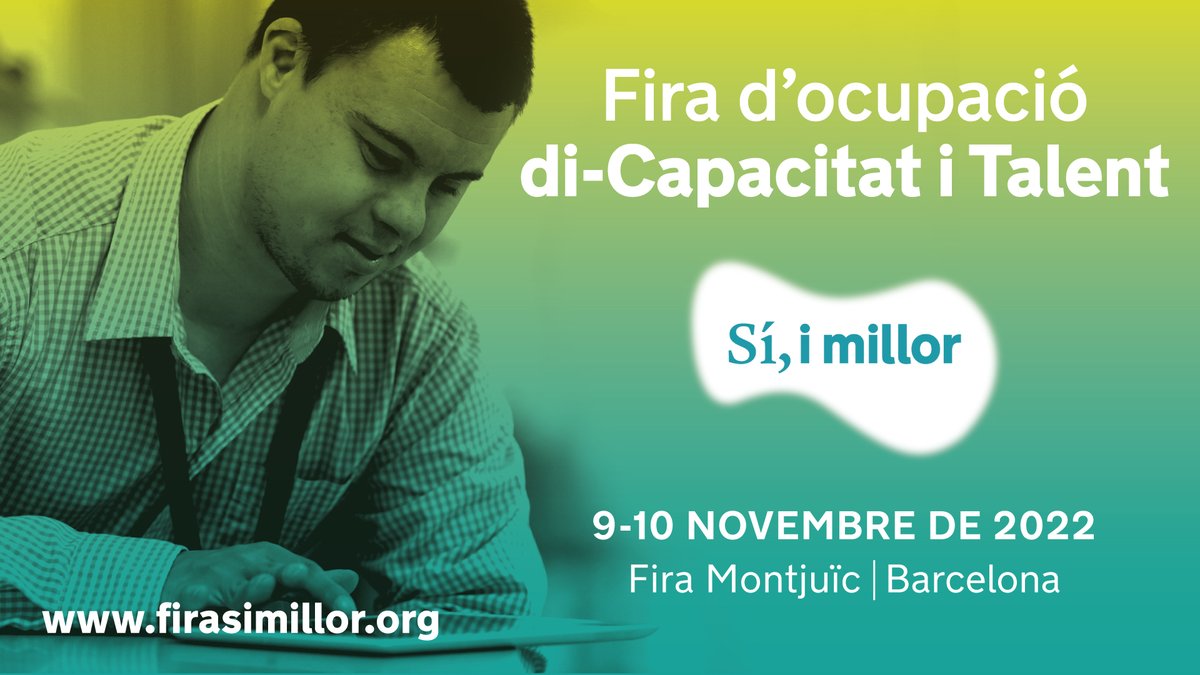 🤝 La Fira d'Ocupació di-Capacitat i Talent 'Sí, i millor' tornarà a connectar persones amb discapacitat amb ganes de treballar amb empreses que els ofereixen oportunitats laborals. @FECETC 🗓️ 9 i 10/11 📍 @Fira_Barcelona Tota la informació a: firasimillor.org