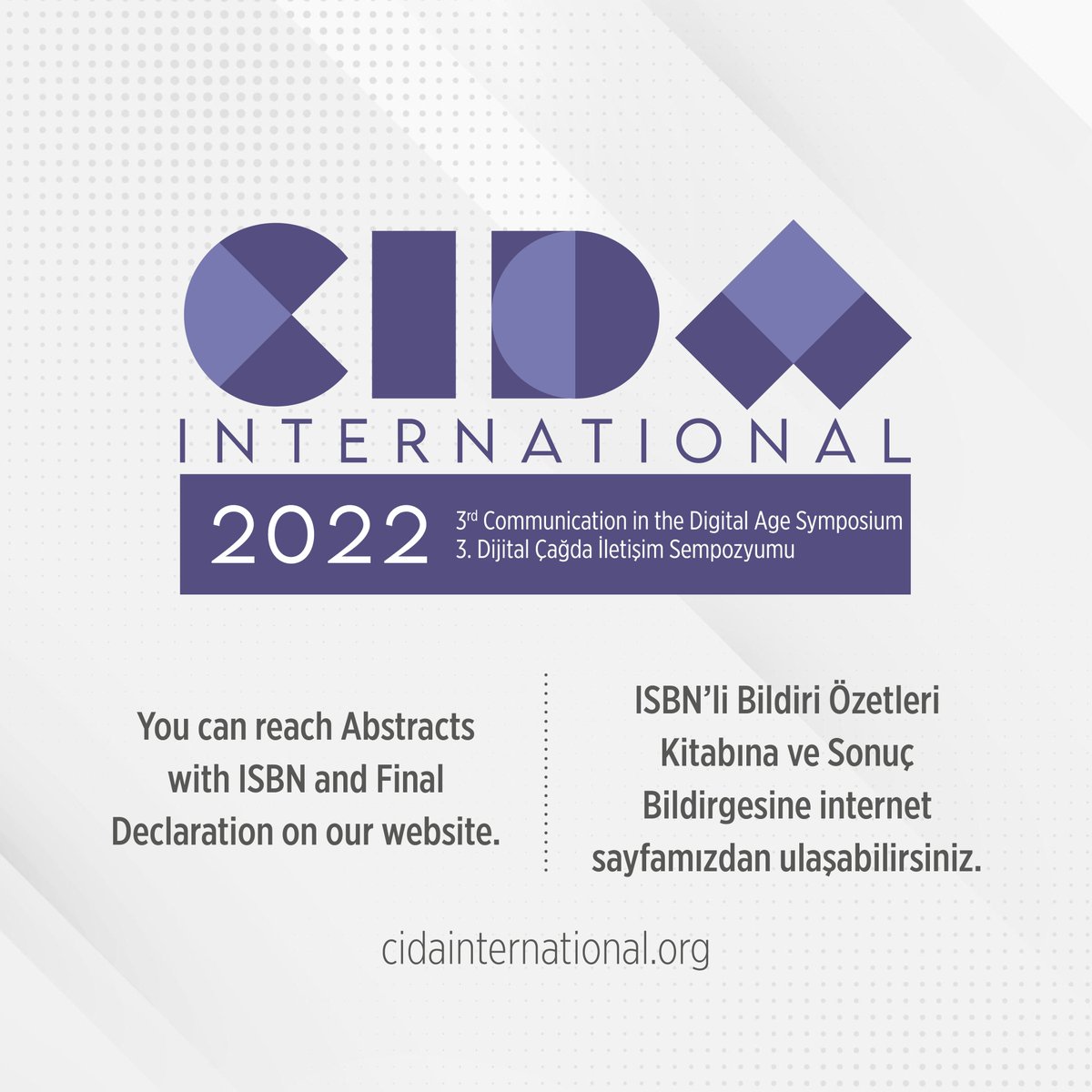 ISBN'li Bildiri Özetleri Kitabına ve Sonuç Bildirgesine internet sayfamızdan ulaşabilirsiniz. #CIDA2022
<a href="/ilefsocial/">ilef - Ankara Üniversitesi</a> <a href="/netlab_media/">netlab - Yeni Medya Araştırmaları Laboratuvarı</a> <a href="/ilad_dernegi/">İLAD</a> <a href="/HacettepeComm/">HÜ İletişim Fakültesi</a> <a href="/baskentunv/">Başkent Üniversitesi</a> <a href="/cankayau/">Çankaya Üniversitesi</a> <a href="/AtilimUniv/">Atılım Üniversitesi</a> @iletisim_ahbv <a href="/ASBUedu/">ASBÜ</a> <a href="/ayselaziz/">Aysel Aziz</a> <a href="/ilad_dernegi/">İLAD</a> 

cidainternational.org