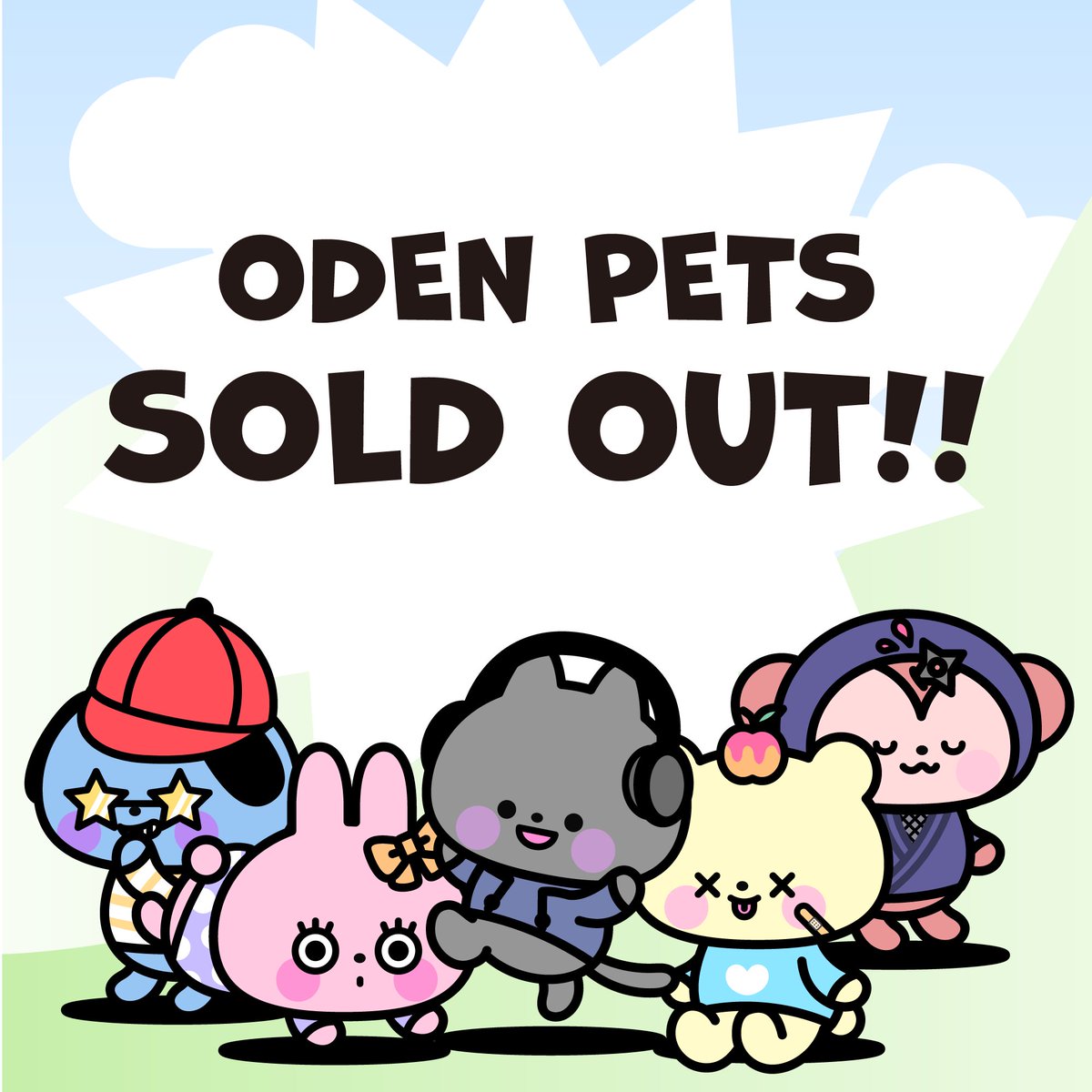 gohannemunemu's tweet photo. ODENPETS売り切れました！！！！！！
PUBLICSALE6分で終了です！！！！！
ありがとうございます！！！！！！
#ODENPETS https://t.co/ojVlOjqQAo