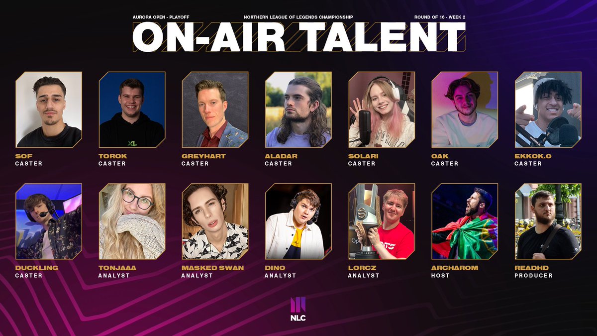 Week 2 of the Aurora Open Playoffs is almost here, and we have a new lineup of talent ready for you! 

With some new and returning faces, we are excited to have these amazing talents on board for this weeks matchups. 

#NLC